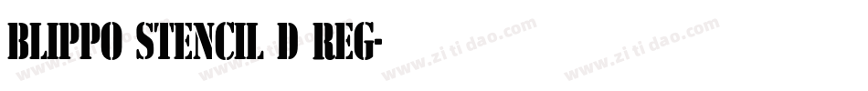 Blippo Stencil D Reg字体转换